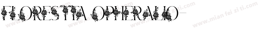 FLORESTTA OPHERALIO字体转换